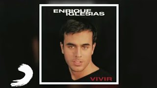 Enrique Iglesias - Viviré Y Moriré (Official Audio)
