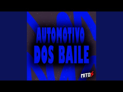 Automotivo Dos Bailes