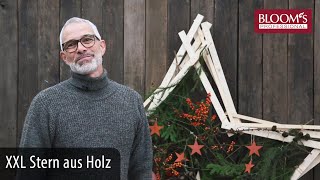 XXL Stern aus Holz | Weihnachtsflorisik | Floral Design | BLOOM's Floristik