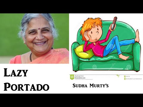Lazy Portado : Sudha Murty's story