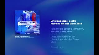 Vegedream - Ramenez la coupe à la maison (Paroles)