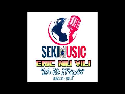 BIG E aka Eric Niu Vili - LO'U 'OLO I FAIGATA [Music 2018]