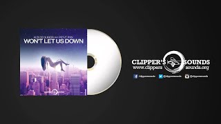 Alex de Guirior Feat. PRYVT RYN - Won't Let Us Down (Official Audio)