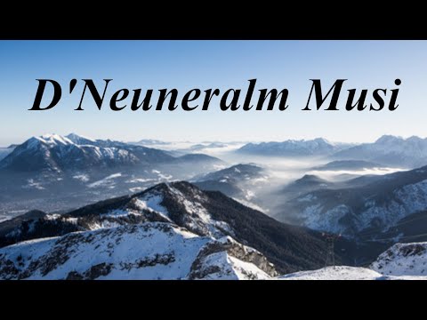 D'Neuneralm Musi, "Im Zugspitzland"