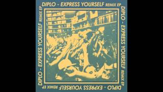 Diplo - Express Yourself feat. Nicky Da B (Gent &amp; Jawns Remix) [Official Full Stream]