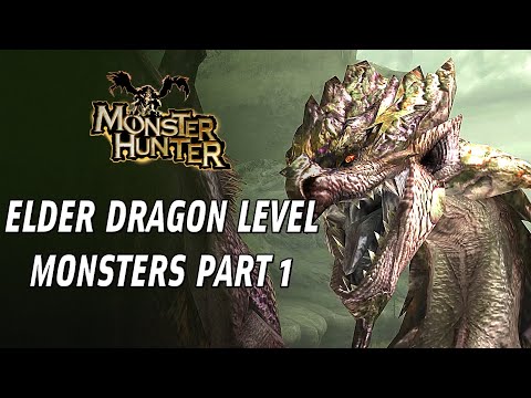 Elder Dragon Level Monsters: Part 1 - Monster Hunter Lore