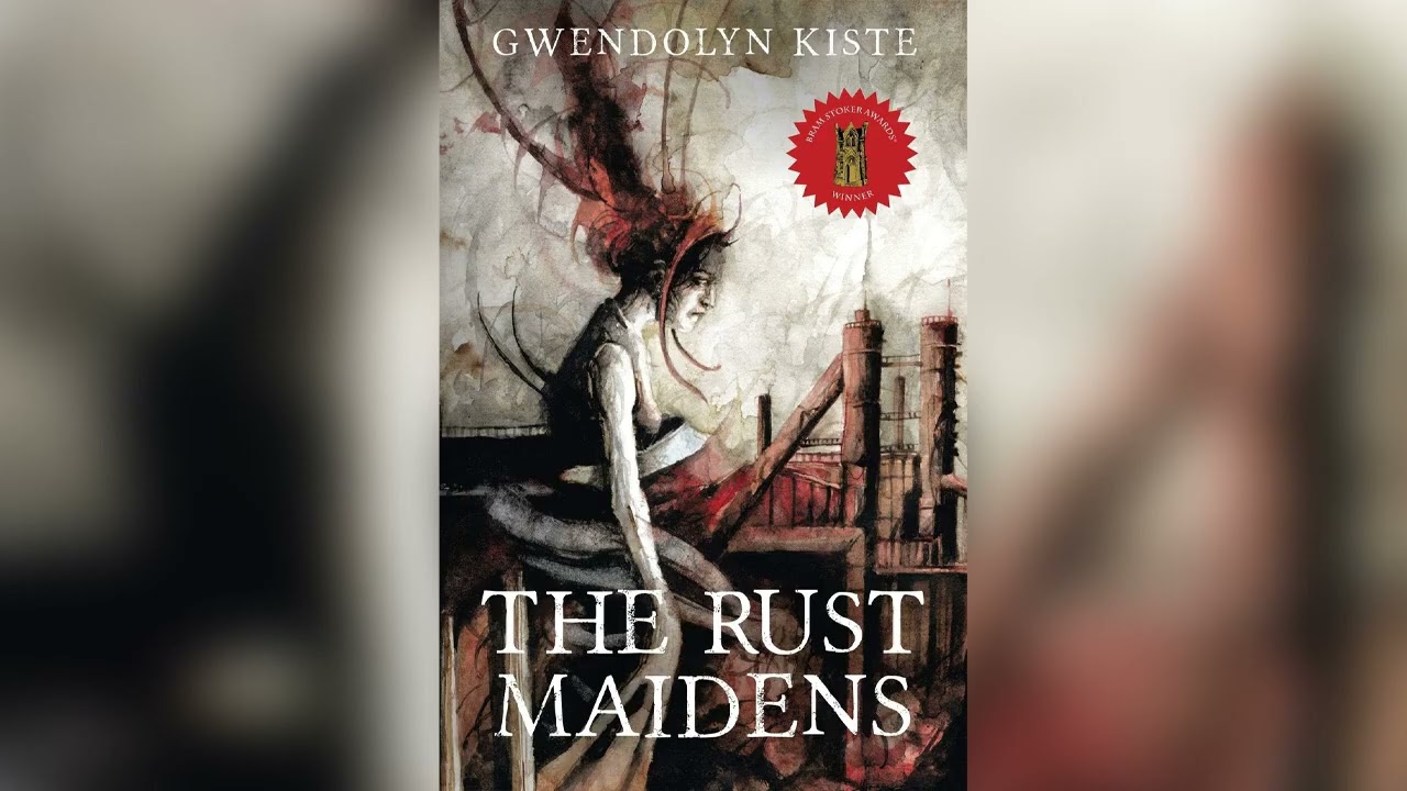 The Rust Maidens by Gwendolyn Kiste 🎧 Mystery, Thriller & Suspense AudioBook