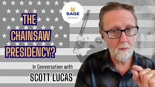 The Chainsaw Presidency? | Trump, Tariffs & the Trouble Ahead