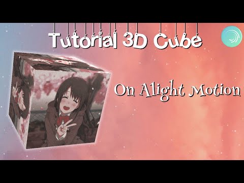 ✨3D Cube✨ | Alight Motion 💃🏻