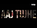 Zara Sa Jhaom WhatsApp Status ️ ️ ️