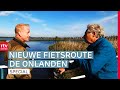 Op Fietse in Drenthe: nieuwe fietsroute door waterrijke Onlanden  | RTV Drenthe