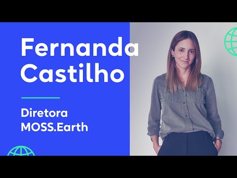Fernanda Castilho, General Manager da MOSS.Earth - YouTube