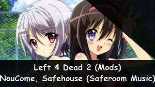 NouCome, Safehouse Music Mod (End Level V1)