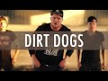 #NACREW - Dirt Dogs by Dope D.O.D 