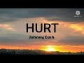 Johnny Cash-Hurt Lyrics)