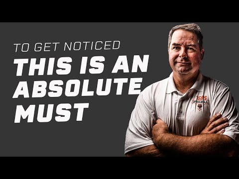 To Get Noticed By a College This Is An Absolute Must