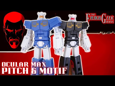 Ocular Max PITCH & MOTIF (Eject & Rewind) : EmGo's Transformers Reviews N' Stuff