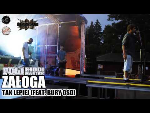 Załoga - Tak lepiej (feat. Bury OSD) (prod. Poli x Riddi)