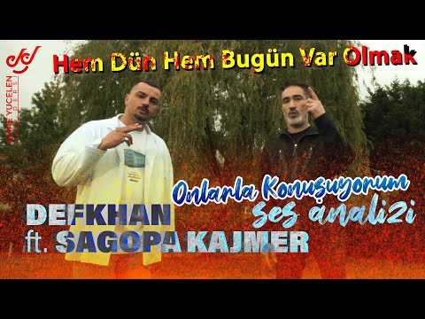 Defkhan ft. Sagopa Kajmer 'Onlarla Konuşuyorum' Ses Analizi (Hem Dün Hem Bugün Var Olmak)