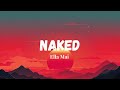 Ella Mai Naked Lyrics