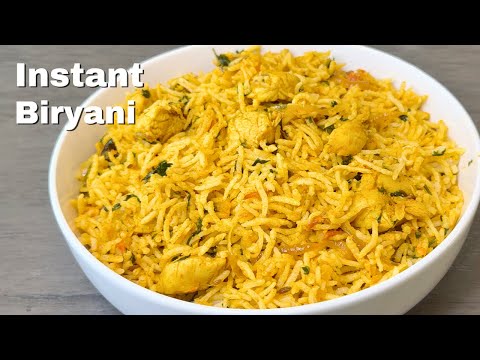 Instant Chicken Biryani Recipe | Quick & Easy Weekday Meal
