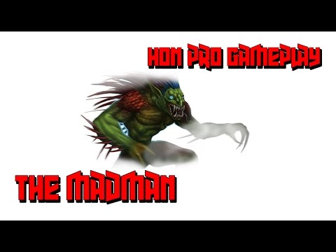 HoN Pro The Madman Gameplay - Annihilation - Bzlapped - 1838 MMR