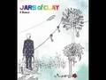 Jars of Clay - Closer With Lyric !