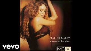 Mariah Carey - Mi Todo (Versión Por Una Noche Más - Official Audio)