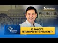 On Point Supreme Court Orders Government To Return 60 B To PhilHealth Ralph Recto
