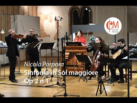 "Sinfonia Op 2 n.1 in Sol magg." di Nicola Porpora (1686-1768) - CENACOLO MUSICALE [VR/360° video]