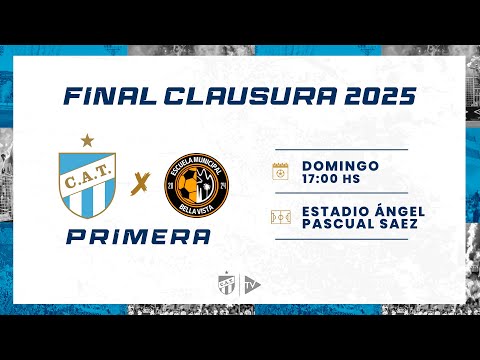 FEMENINO | Final Clausura 2025 | Atlético Tucumán vs. Esc. Municipal Bella Vista (Primera)