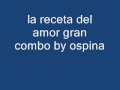 la receta del amor gran combo