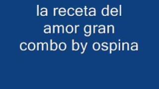 la receta del amor gran combo