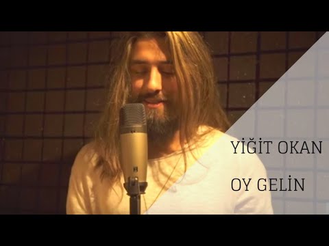 Yiğit Okan - Oy Gelin Cover