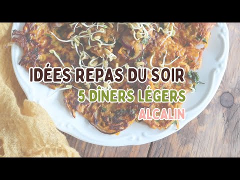 Idées Repas du Soir : 5 Dîners Légers et Réconfortants (Spécial Digestion)