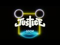 Justice - Stop (Official Video)
