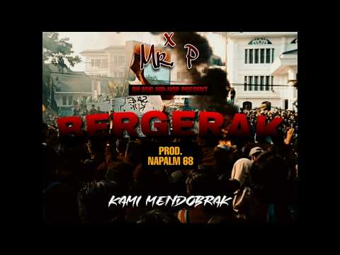 LIL BEATZ X MR. P - BERGERAK (LYRIC VIDEO)