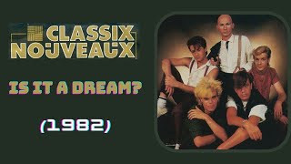 Classix Nouveaux - Is It A Dream  (1982) video
