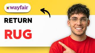 How to Return Wayfair Rug [2026 Full Guide]