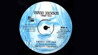Michael Prophet - Praise You Jah Jah