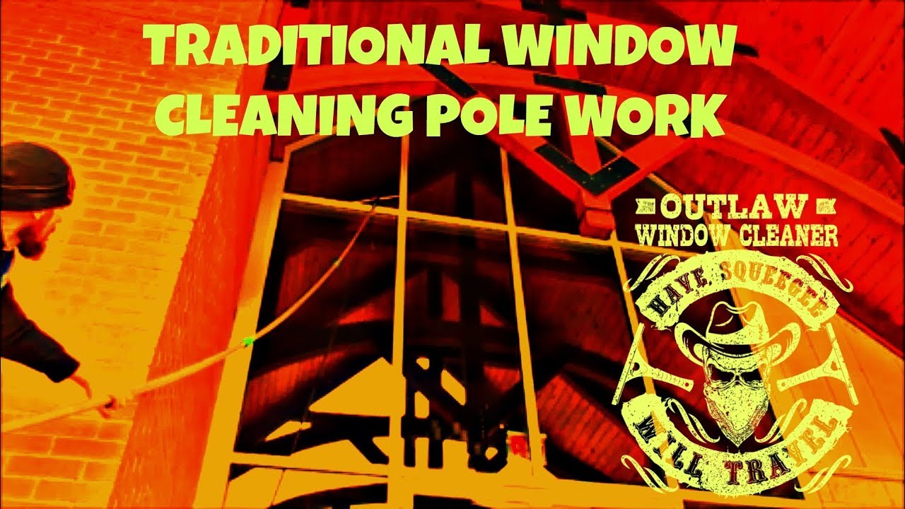 Traditional Window Cleaning Pole Work With My Unger 30 Foot Pole