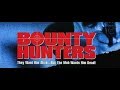 Bounty Hunters Action 1996 Trailer