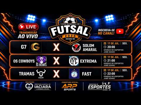 3ª COPA MUNICIPAL DE FUTSAL-IACIARA-GO - AO VIVO COM IMAGENS