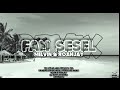 FAM SESEL ROAN JAY MELVIN REMIX 2025