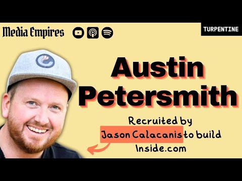 Austin Petersmith on Navigating the B2B Media Idea Maze Across ...