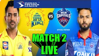 live cricket match streaming csk vs dc | chennai vs delhi capital live cricket match| ipl live
