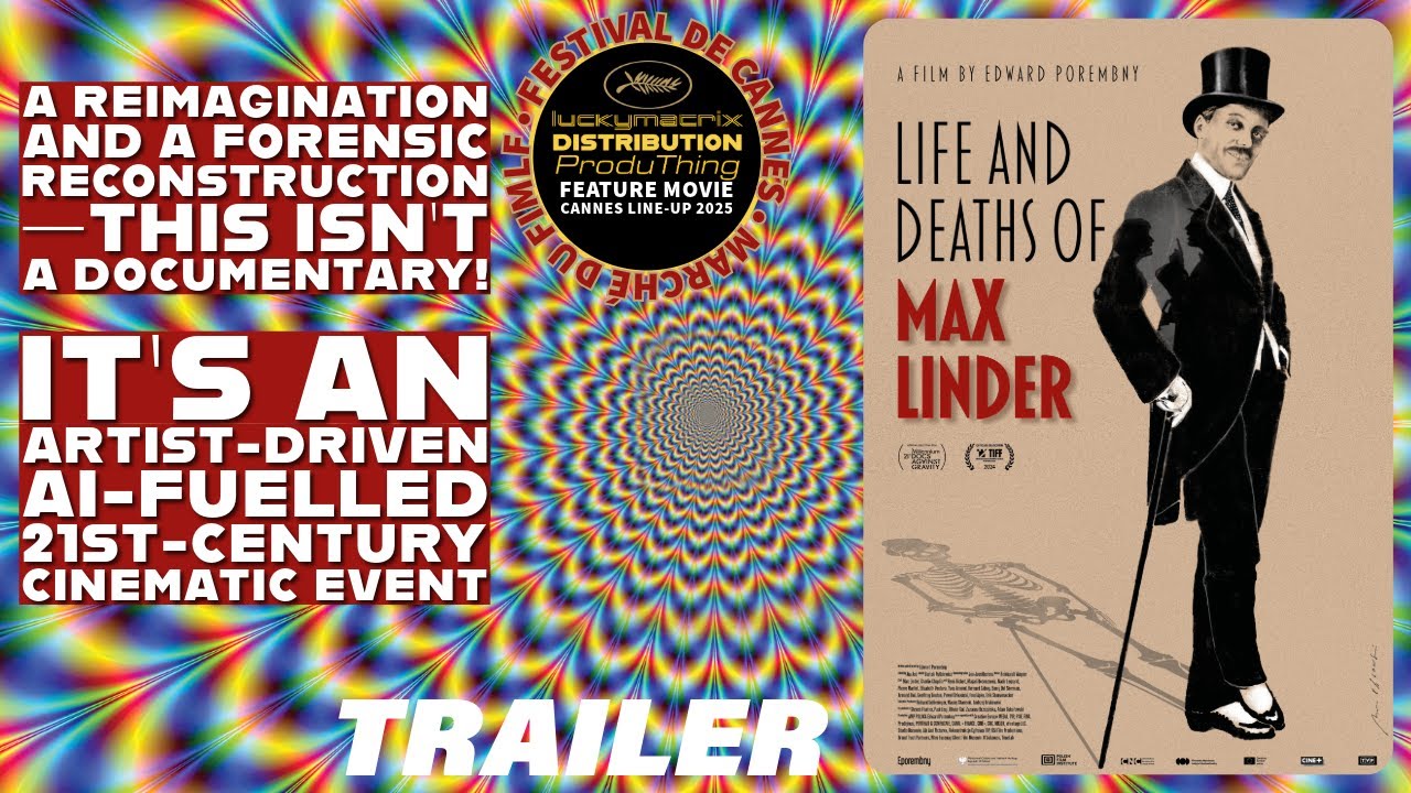 Life and Deaths of Max Linder (Poland, France, USA)