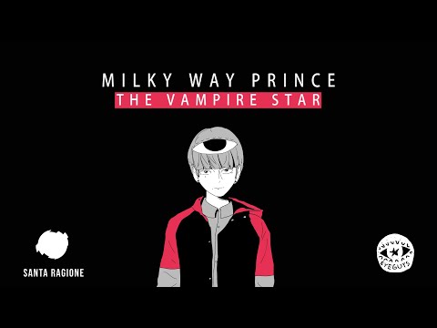 Milky Way Prince – The Vampire Star | Launch Trailer thumbnail