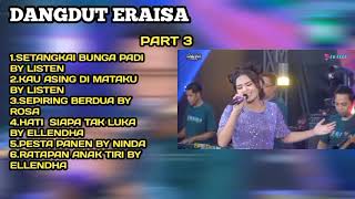 Download lagu The best dangdut klasik eraisa part 3 mp3