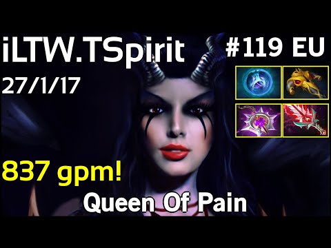 837 gpm! iLTW [TSpirit] Queen Of Pain - Dota 2  7.18